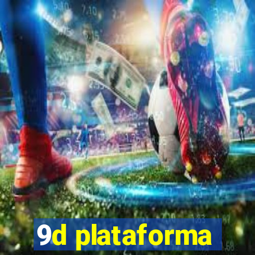 9d plataforma